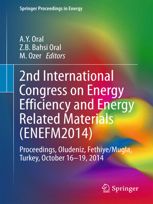 cover image of 2nd International Congress on Energy Efficiency and Energy Related Materials (ENEFM2014)